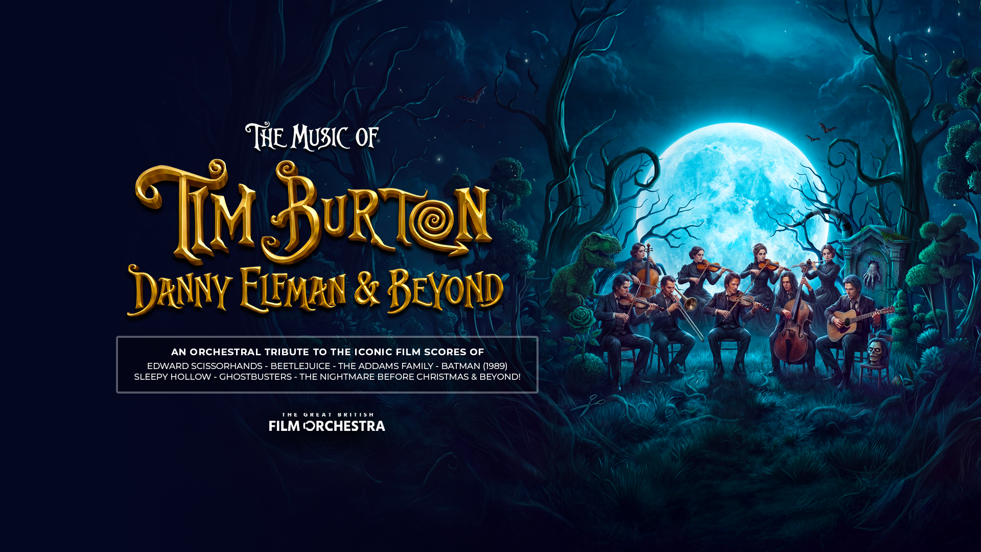 Featured image for “The Music of Tim Burton, Danny Elfman & Beyond”